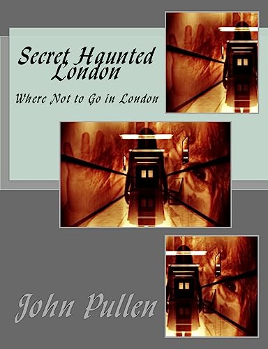 Secret Haunted London (Secret London, Band 7)