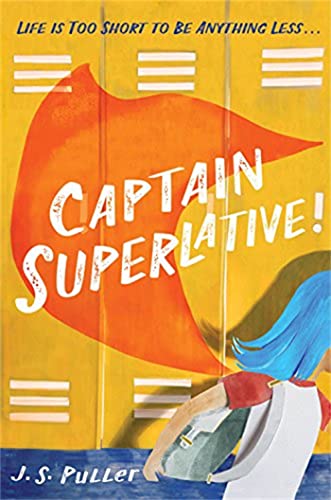 Captain Superlative von Little, Brown Books for Young Readers