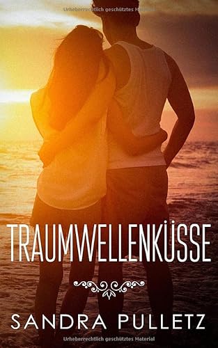 Traumwellenküsse von Independently published