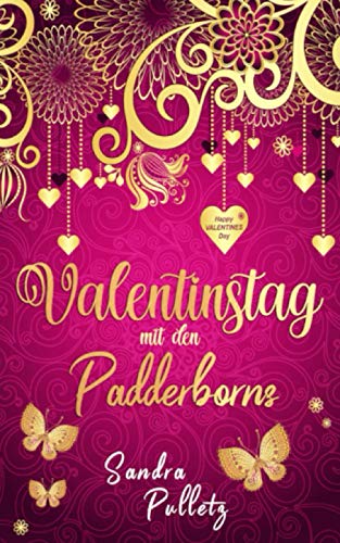 Valentinstag mit den Padderborns (Die Padderborns, Band 3) von Independently published