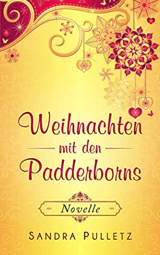 Weihnachten mit den Padderborns (Die Padderborns, Band 1) von Independently published