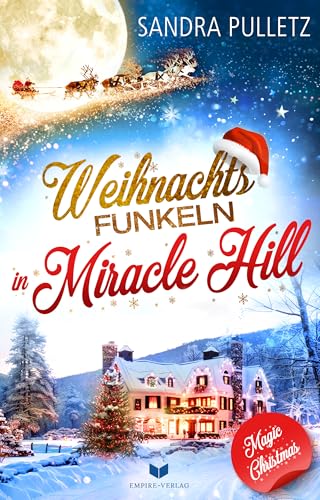 Weihnachtsfunkeln in Miracle Hill (Magic Christmas)