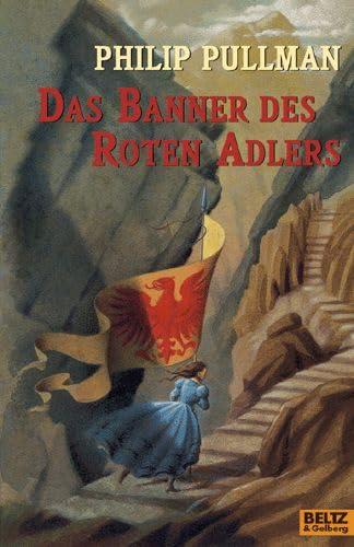 Das Banner des Roten Adlers: Roman (Beltz & Gelberg)