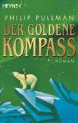 Der goldene Kompass. Roman.