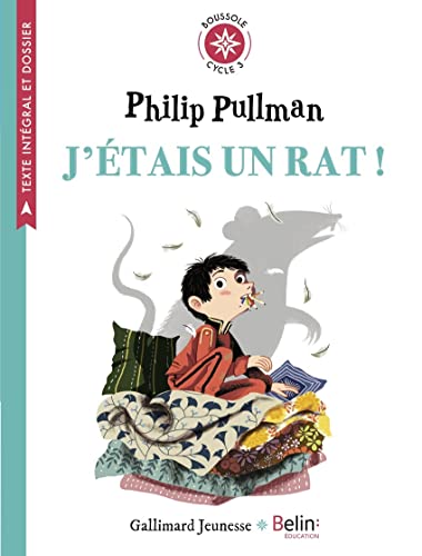 J'étais un rat: Boussole cycle 3 J'étais un rat: Boussole cycle 3