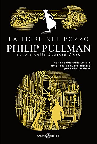 La tigre nel pozzo (Fuori collana Salani) von Salani