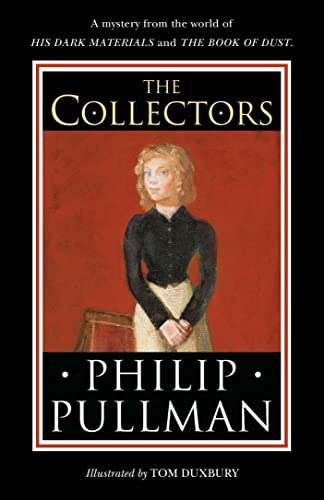 The Collectors: A short story from the world of His Dark Materials and the Book of Dust