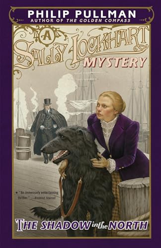 The Shadow in the North: A Sally Lockhart Mystery von Ember