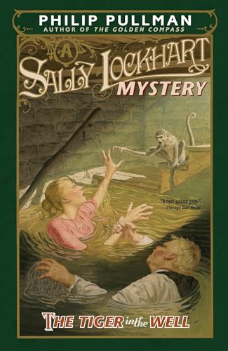 The Tiger in the Well: A Sally Lockhart Mystery