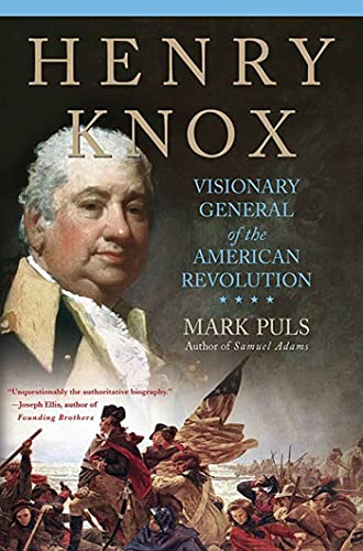 Henry Knox: Visionary General of the American Revolution von St. Martin's Griffin