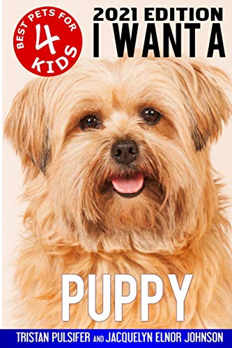 I Want A Puppy (Best Pets For Kids Book 4) von Crimson Hill Books