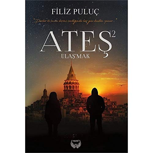 Ates 2 - Ulasmak