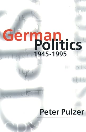 German Politics 1945-1995 von Oxford University Press