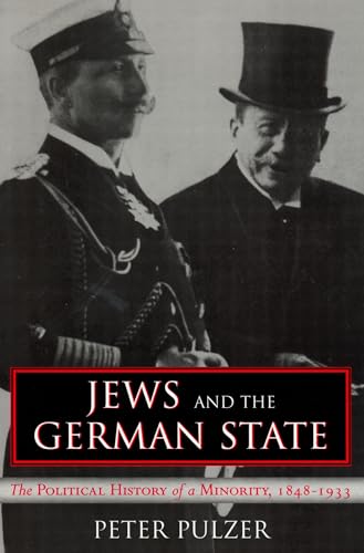 Jews and the German State: The Political History of a Minority, 1848-1933 von Wayne State University Press