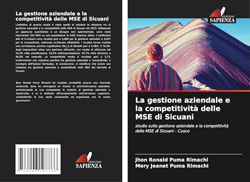 La gestione aziendale e la competitività delle MSE di Sicuani: studio sulla gestione aziendale e la competitività delle MSE di Sicuani - Cusco