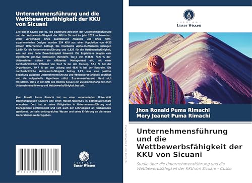 Unternehmensführung und die Wettbewerbsfähigkeit der KKU von Sicuani: Studie über die Unternehmensführung und die Wettbewerbsfähigkeit der KKU von Sicuani - Cusco