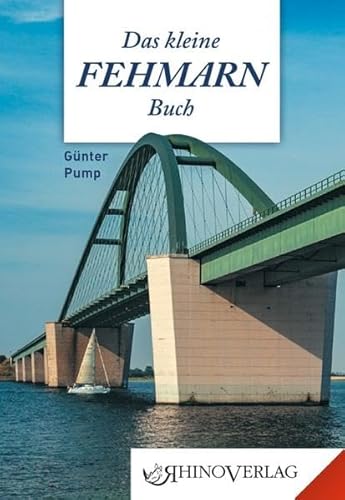 Kleines Fehmarnbuch: Band 79 (Rhino Westentaschen-Bibliothek)