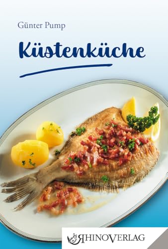 Küstenküche (Rhino Westentaschen-Bibliothek) Küstenküche (Rhino Westentaschen-Bibliothek) von Rhino Verlag