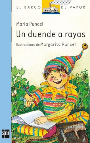 Un duende a rayas (El Barco de Vapor Azul, Band 11) von EDICIONES SM