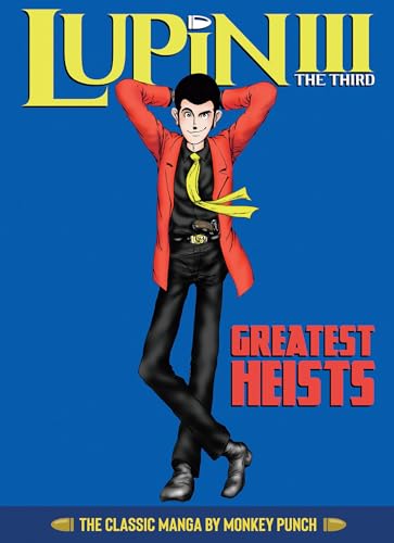 Lupin the 3rd Greatest Heists: The Classic Manga Collection