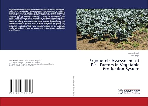 Ergonomic Assessment of Risk Factors in Vegetable Production System: DE