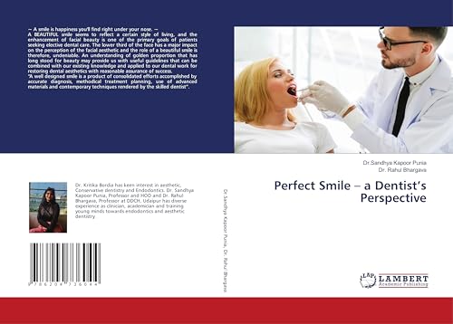 Perfect Smile ¿ a Dentist¿s Perspective von LAP LAMBERT Academic Publishing