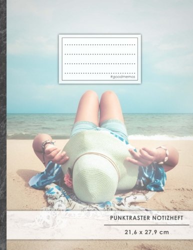 Punktraster Notizbuch • A4-Format, 100+ Seiten, Soft Cover, Register, „Pure Relaxation“ • Original #GoodMemos Dot Grid Notebook • Perfekt als Bullet ... Zeichenbuch, Skizzenbuch, Calligraphie Buch von #GoodMemos Punktraster Notizbuch