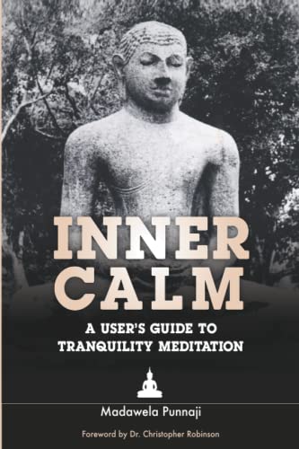 Inner Calm: A User's Guide to Tranquility Meditation von Puremind Publishers