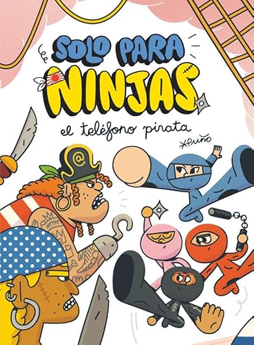 El teléfono pirata (Solo para ninjas, Band 4)
