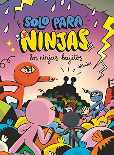 Los ninjas bajitos (Solo para ninjas, Band 6) von EDICIONES SM
