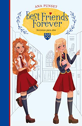 Best Friends Forever 2 - Secretos para dos: .: . (Jóvenes lectores, Band 2)