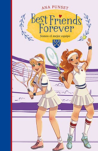 Best Friends Forever 4 - Somos el mejor equipo: .: . (Jóvenes lectores, Band 4)