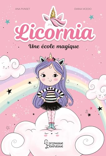 Licornia - Une école magique von LAROUSSE