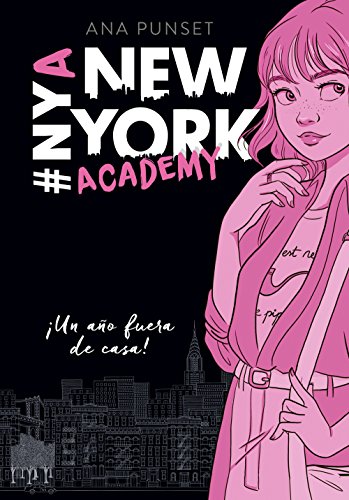 ¡Un año fuera de casa! (Serie New York Academy 1) (Jóvenes lectores, Band 1)