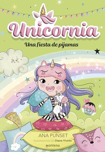 Unicornia 10 - Una fiesta de pijamas (Montena, Band 10)