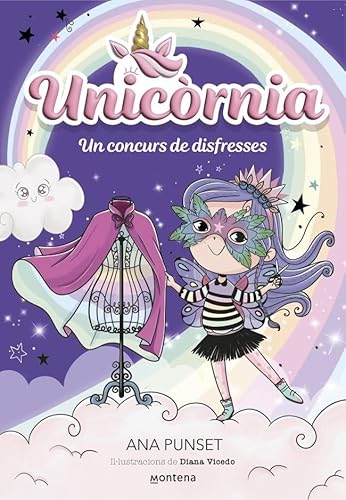 Unicòrnia 12 - Un concurs de disfresses: Primeres lectures en català (Montena, Band 12) von MONTENA