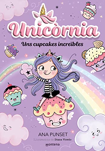 Unicòrnia 4 - Uns cupcakes increïbles: Primeres lectures en català (Montena, Band 4)