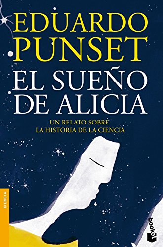 El sueño de Alicia (Divulgación, Band 4)