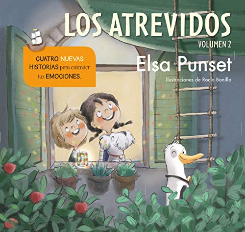 Los Atrevidos. Cuatro nuevas historias para entender tus emociones (Serie Los Atrevidos 5-8) (Emociones, valores y hábitos)