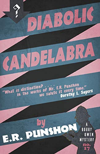 Diabolic Candelabra: A Bobby Owen Mystery von Dean Street Press