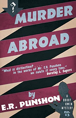 Murder Abroad (The Bobby Owen Mysteries, Band 13) von Dean Street Press