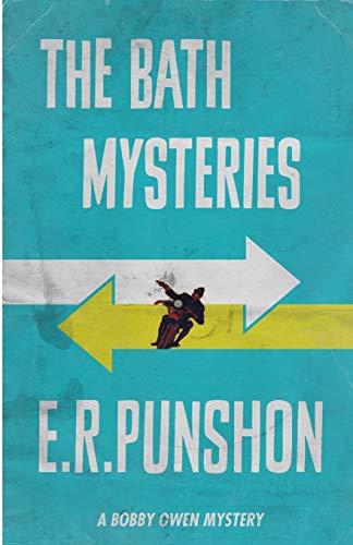 The Bath Mysteries (The Bobby Owen Mysteries, Band 7) von Dean Street Press