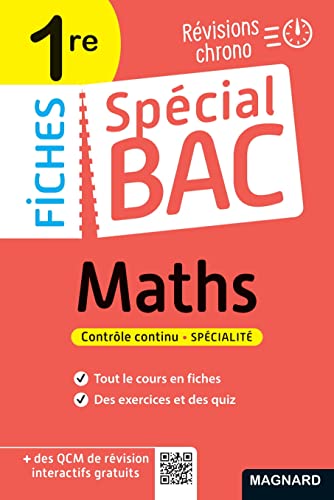 Spécial Bac Fiches Maths 1re Bac 2024: Tout le programme en 53 fiches, mémos, schémas-bilans, exercices et QCM
