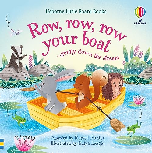 Row, row, row your boat gently down the stream (Little Board Books) von Usborne