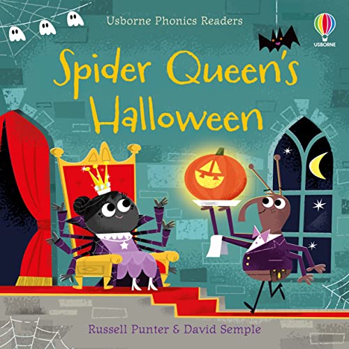 Spider Queen's Halloween (Phonics Readers) von Usborne