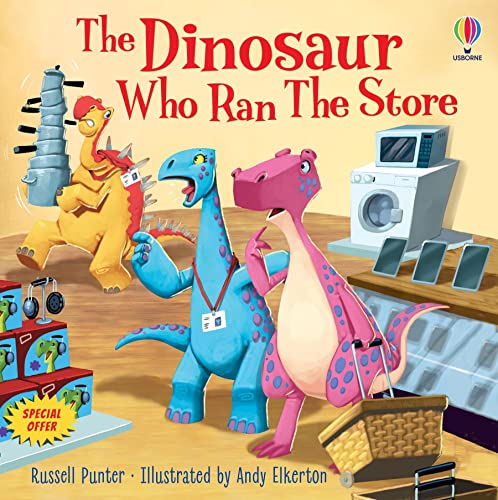 The Dinosaur Who Ran The Store (Picture Books) von Usborne