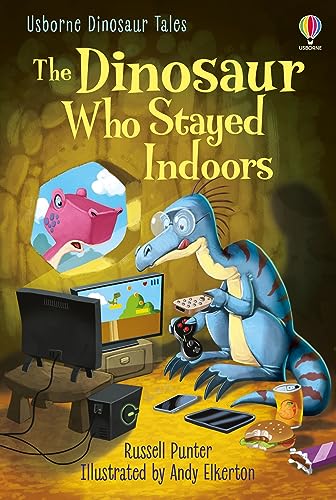 The Dinosaur who Stayed Indoors (First Reading Level 3) (First Reading Level 3: Dinosaur Tales): 1 von Usbourne Books