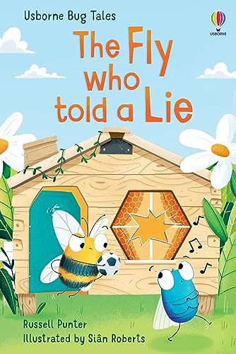 The Fly Who Told A Lie (Bug Tales) von Usborne