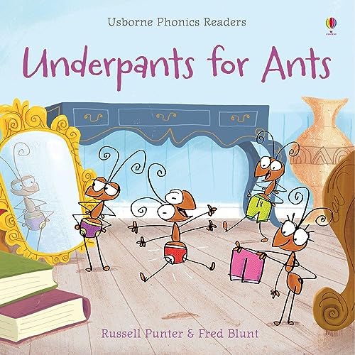 Underpants for Ants (Phonics Readers)