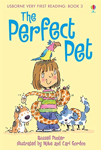 Very First Reading: The Perfect Pet: 03 Very First Reading: The Perfect Pet: 03 von Russell Punter